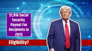 $1,916 Social Security Payout For Recipients In 2025