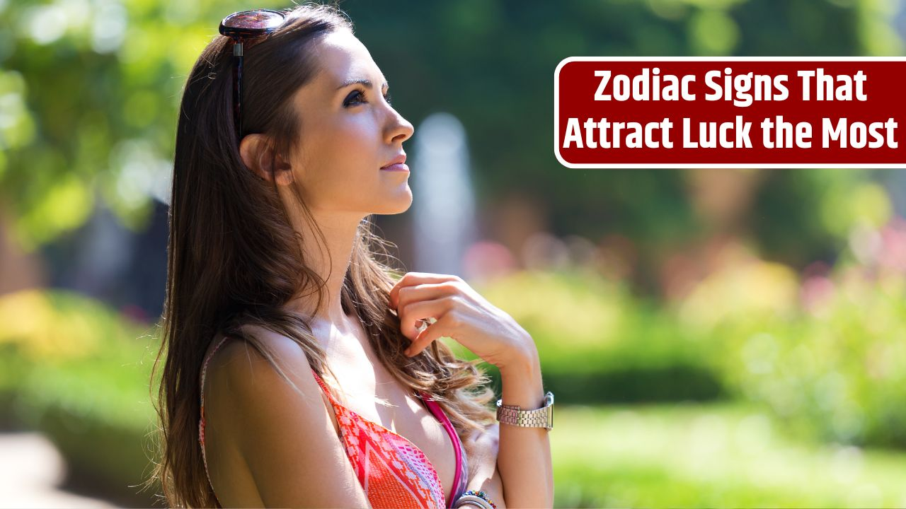 Top 3 Zodiac Signs That Attract Luck the Most